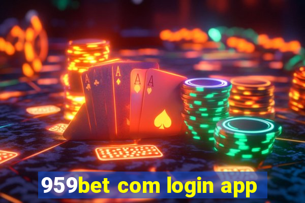 959bet com login app